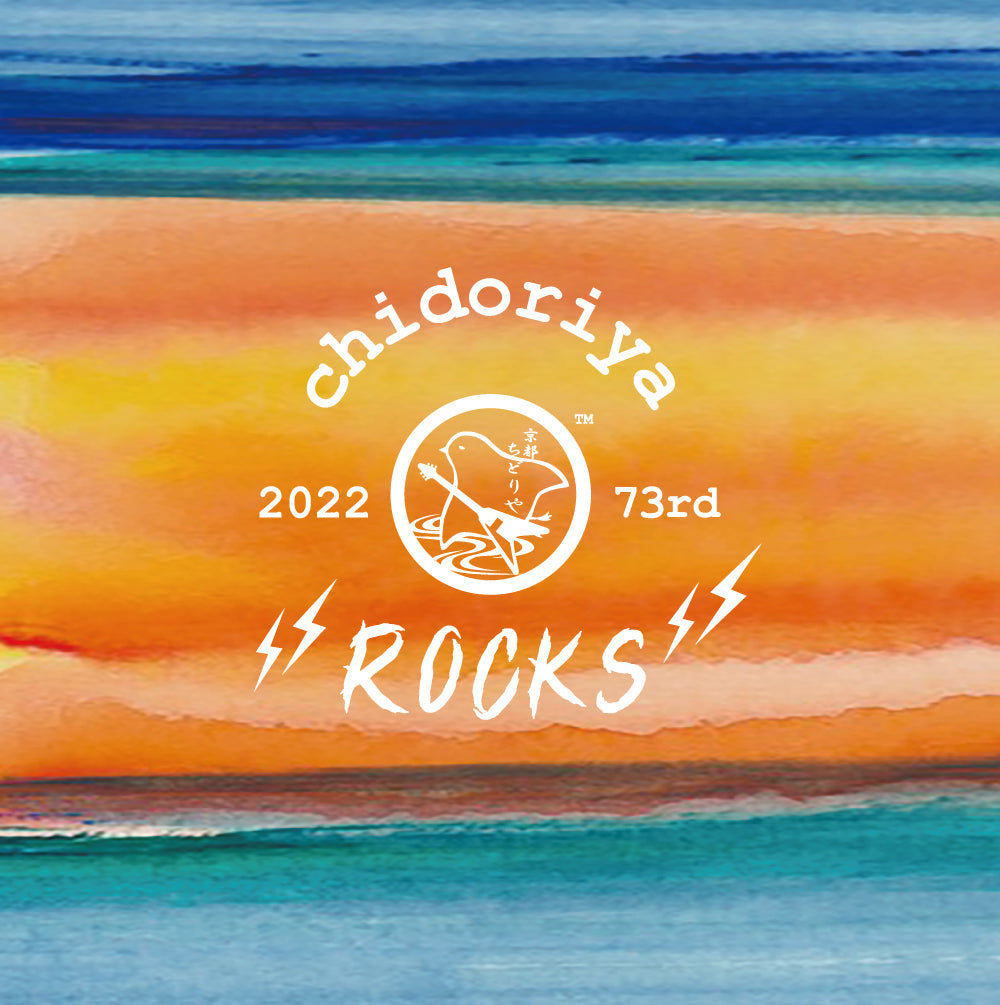 chidoriya rocks 73rd Anniversary 2022　ブルーレイ化決定！！